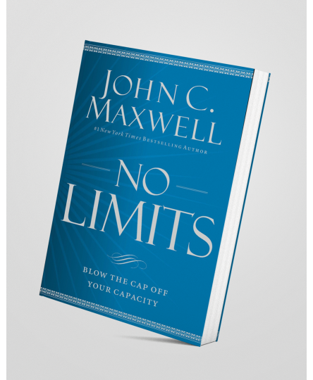No limits - John C. Maxwell