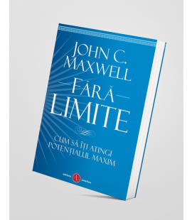 Fără Limite - John C. Maxwell